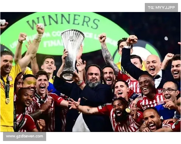 奥林匹亚科斯崛起成为欧协联新冠军探秘球队辉煌历程与未来发展